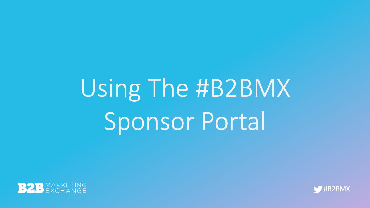 B2BMX West Sponsor Portal Overview