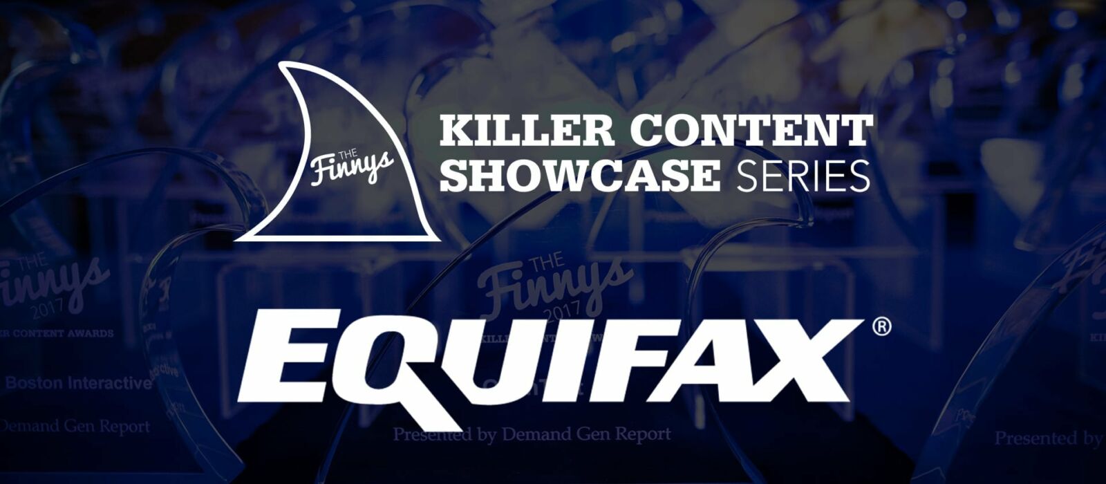 Killer Content Showcase: Equifax